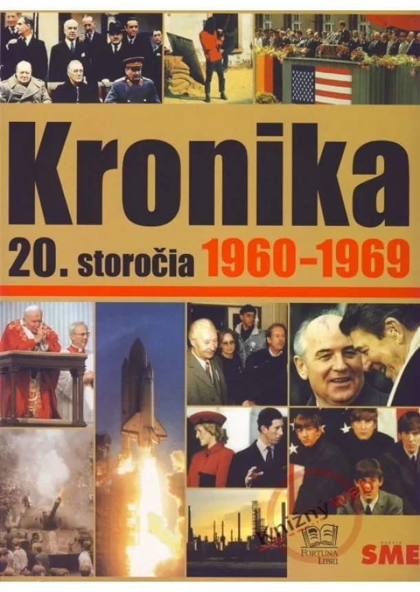 Kolektív - Kronika 20. storočia 1960-1969 - 7. zväzok