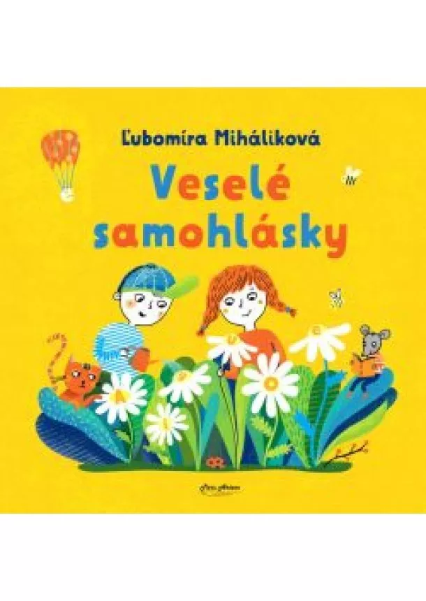 Ľubomíra Miháliková - Veselé samohlásky