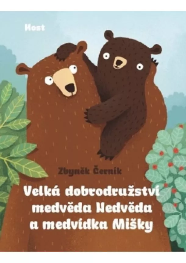 Zbyněk Černík - Velká dobrodružství medvěda Nedvěda a me