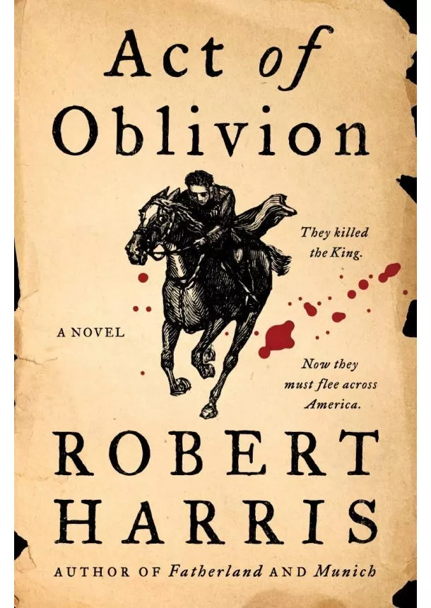 Robert Harris - Act of Oblivion