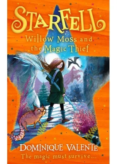 Starfell: Willow Moss and the Magic Thief