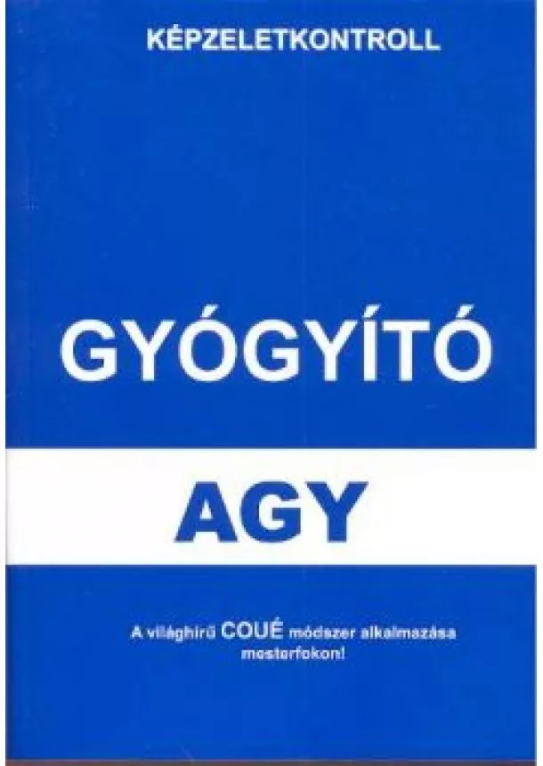 SIMONFALVY TAMÁS - GYÓGYÍTÓ AGY