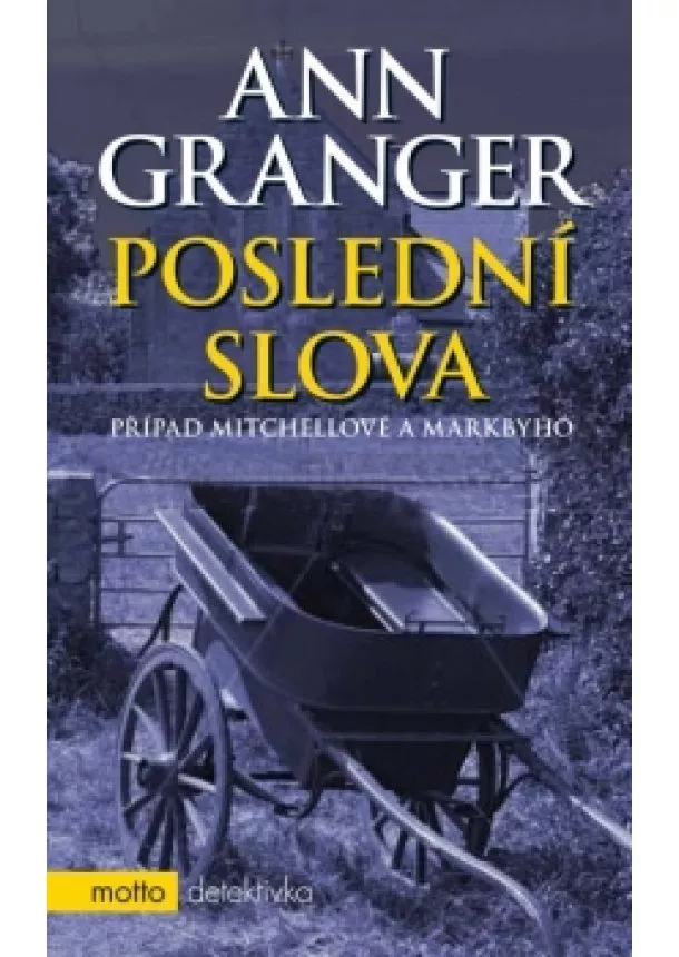 Ann Granger - Poslední slova