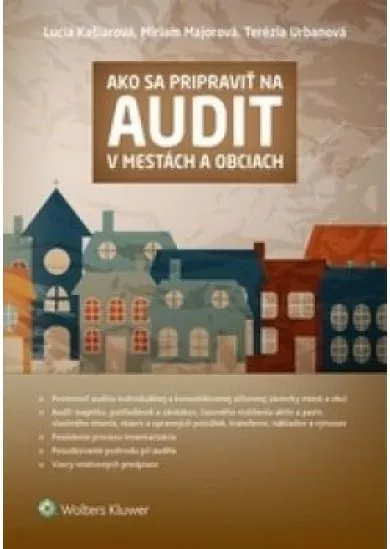 Ako sa pripraviť na audit v mestách a obciach