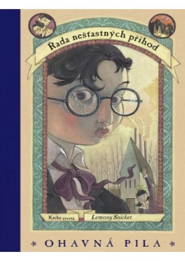 Lemony Snicket - Řada nešťastných příhod 4 - Ohavná pila