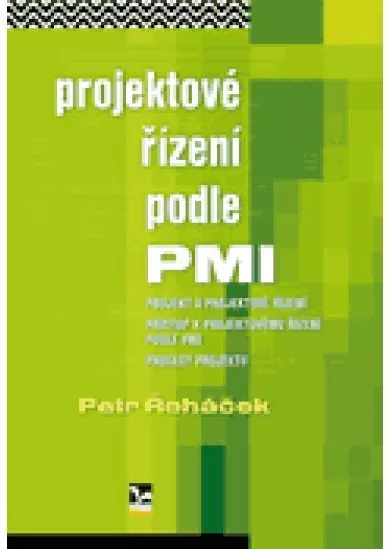 Projektové řízení podle PMI