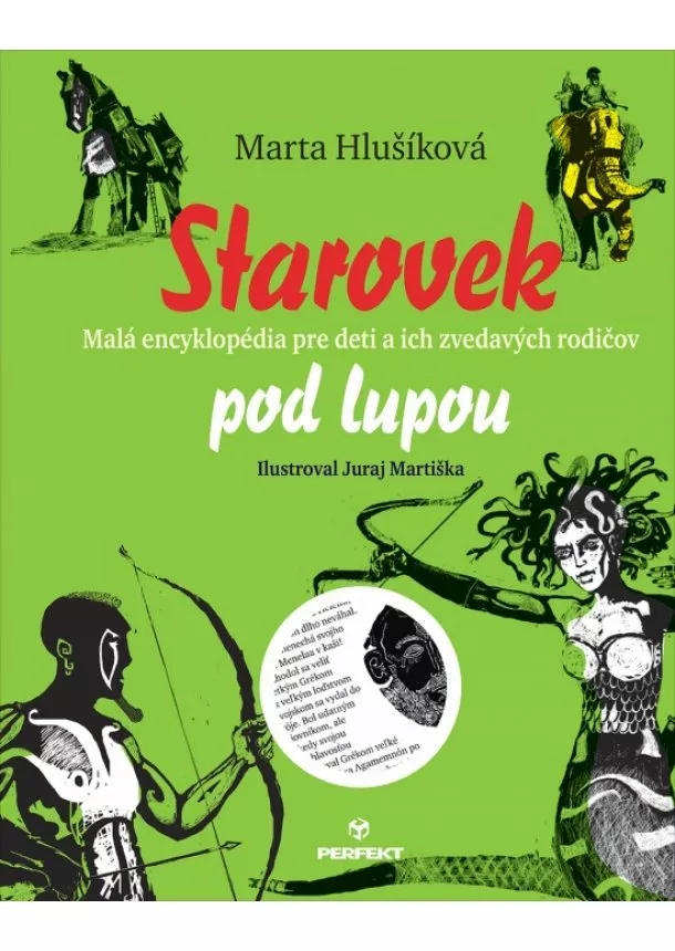 Marta Hlušíková - Starovek pod lupou