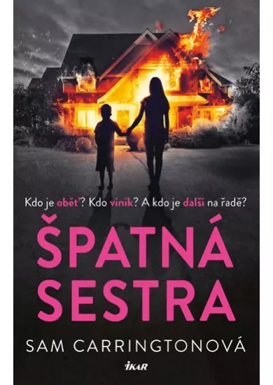 Špatná sestra