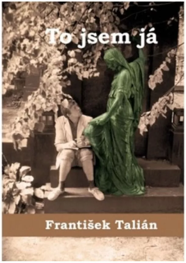 František Talián - To jsem já