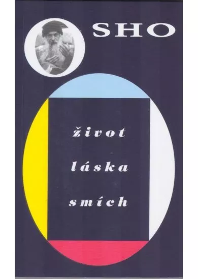 Život, láska, smích