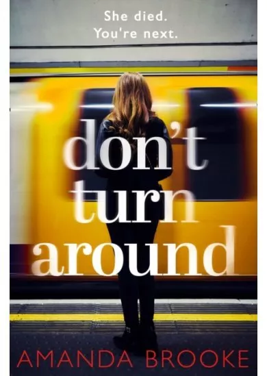 Don’t Turn Around