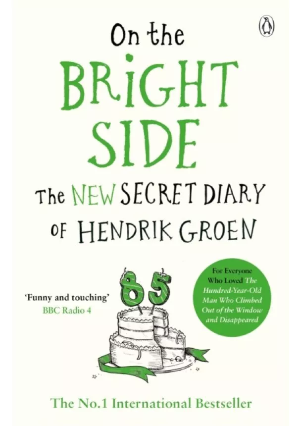 Hendrik Groen - On the Bright Side