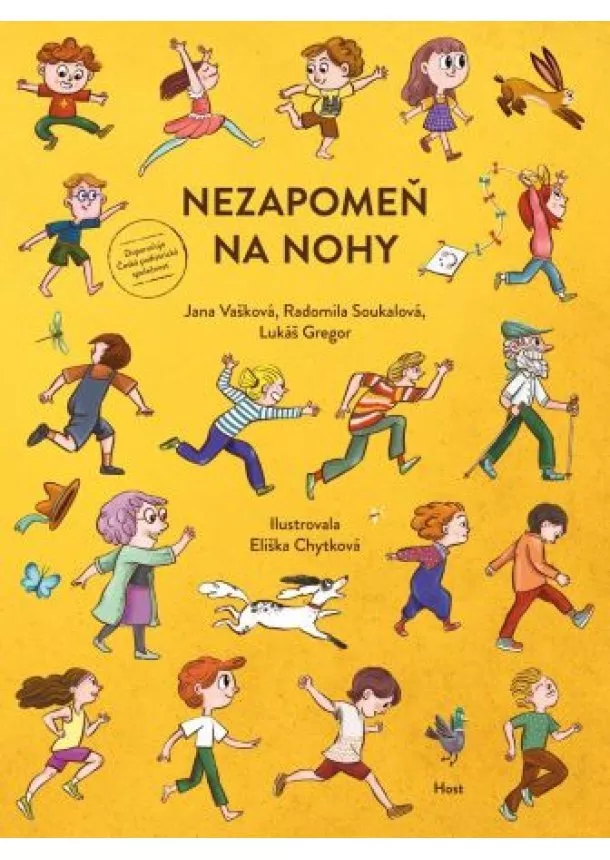 Lukáš Gregor, Radomila Soukalová, Jana Vašková - Nezapomeň na nohy