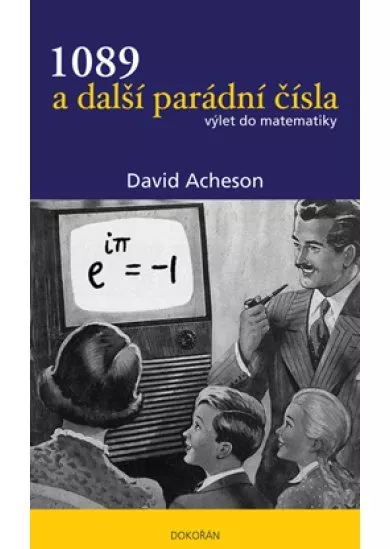 1089 a další parádní čísla - Matematická dobrodružství