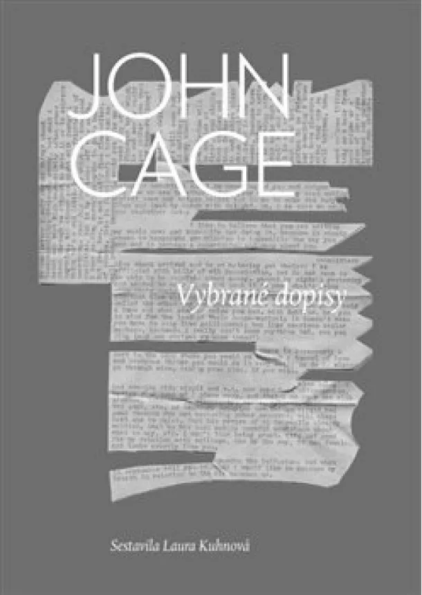 John Cage - Vybrané dopisy