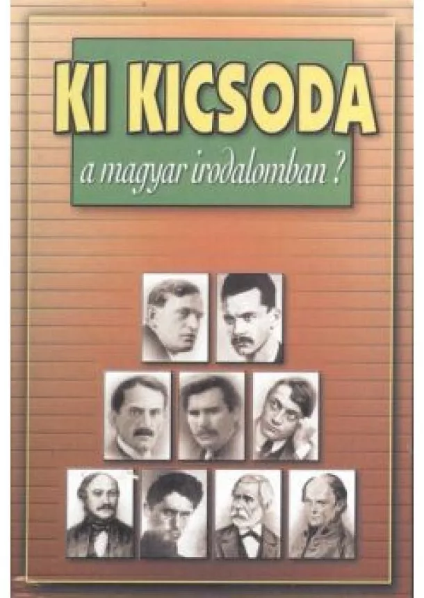 Válogatás - Ki kicsoda a magyar irodalomban?