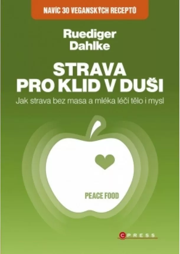 Ruediger Dahlke - Strava pro klid v duši