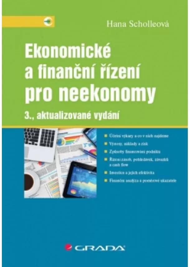 Hana Scholleová - Ekonomické a finanční řízení pro neekonomy