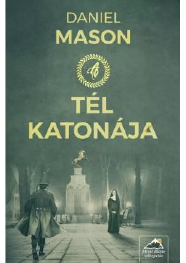 Daniel Mason - A tél katonája