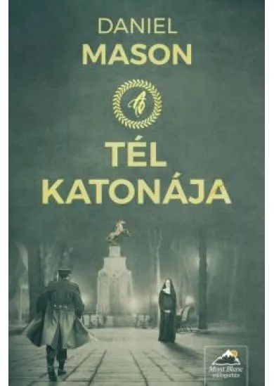 A tél katonája