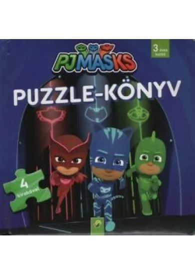 PJMASKS: Puzzle-könyv - 4 kirakóval