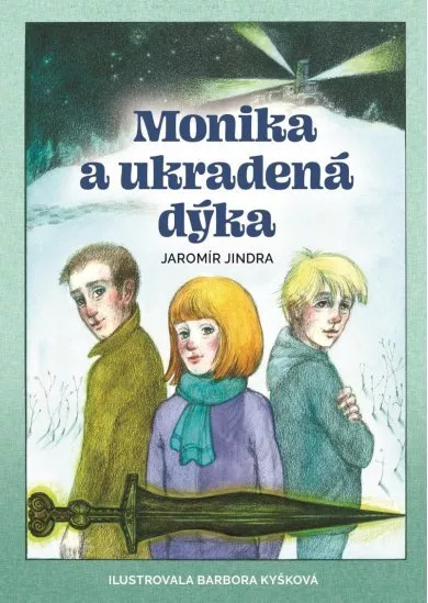 Monika a ukradená dýka