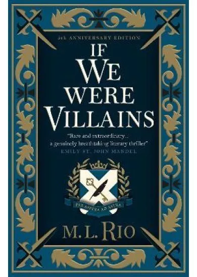 If We Were Villains - Illustrated Edition: The sensational TikTok Book Club pick