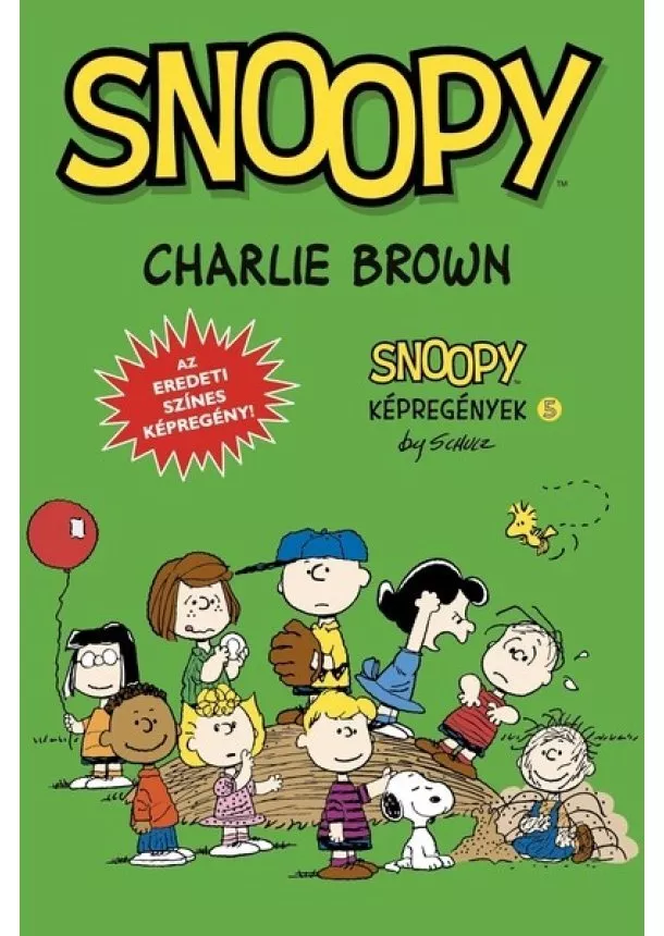 Charles M. Schulz - Snoopy képregények 5. - Charlie Brown