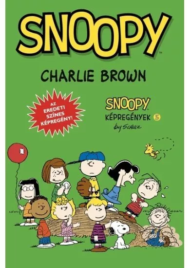 Snoopy képregények 5. - Charlie Brown