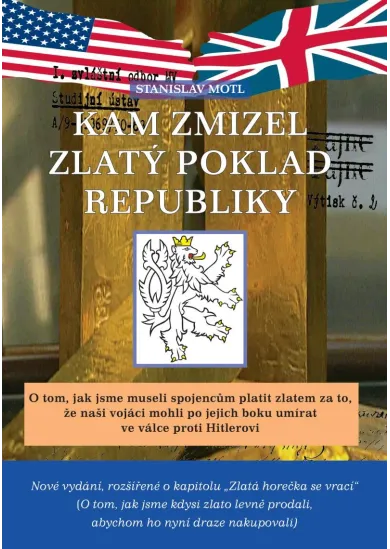 Kam zmizel zlatý poklad republiky