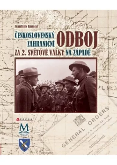 Československý zahraniční odboj za 2.světové války