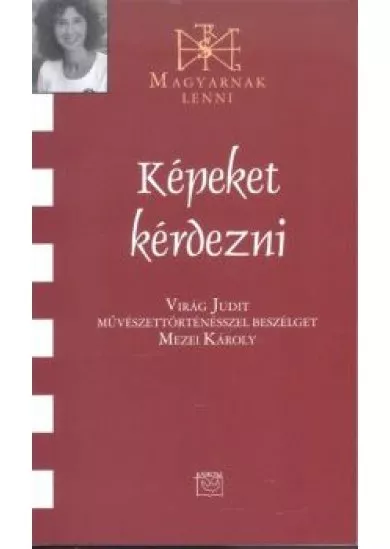 KÉPEKET KÉRDEZNI