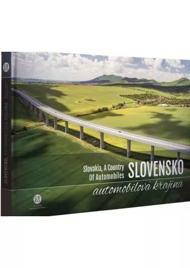 Slovensko, automobilová  krajina - Slovakia, A Country Of Automobiles