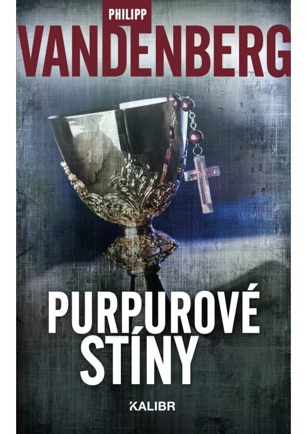 Philipp Vandenberg - Purpurové stíny