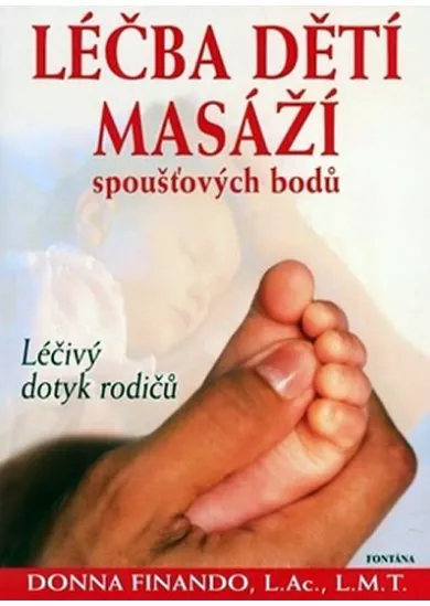 Léčba dětí masáží spoušťových bodů