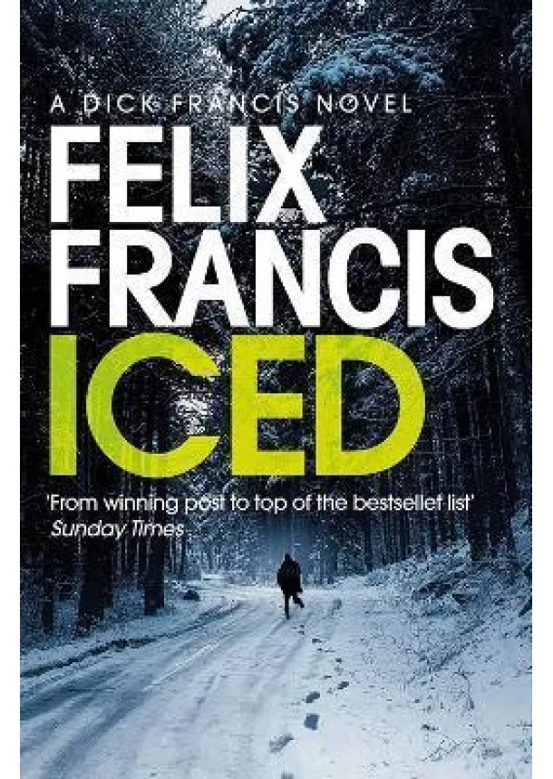 Felix Francis - Iced