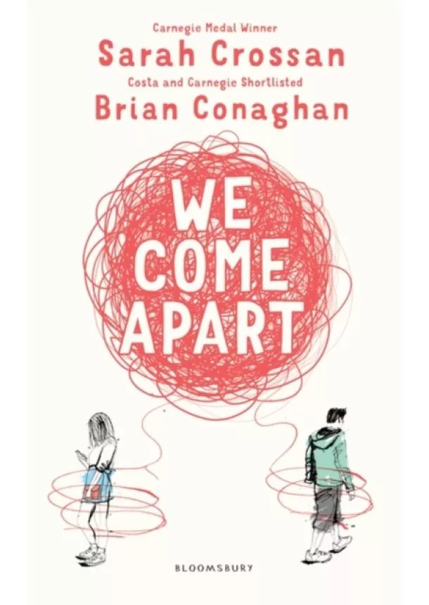 Sarah Crossan, Brian Conaghan - We Come Apart