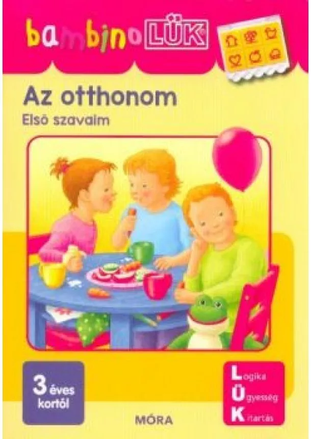 LÜK - Az otthonom - Első szavaim /BambinoLÜK