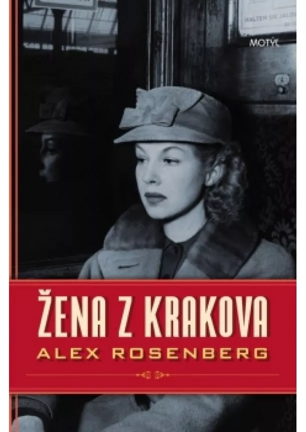 Alex Rosenberg - Žena z Krakova