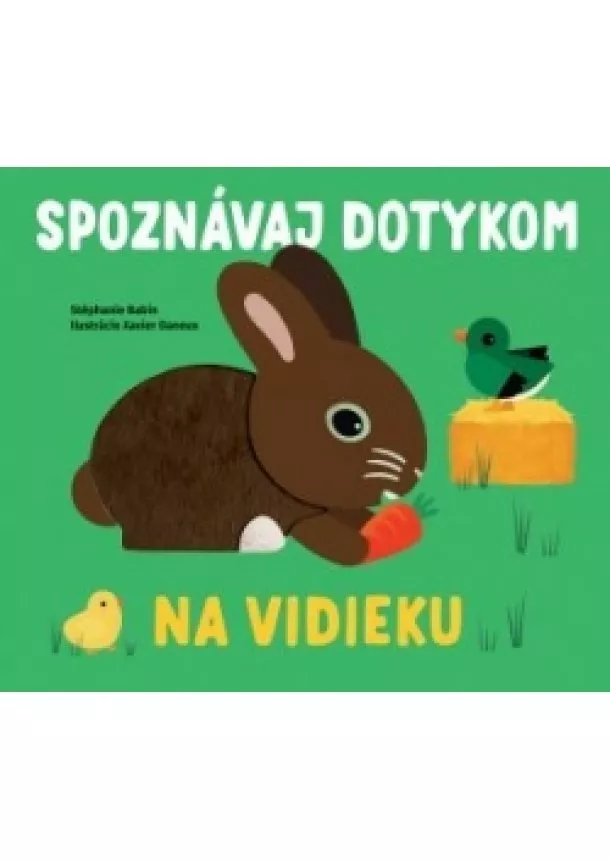 autor neuvedený - Na vidieku - Spoznávaj dotykom