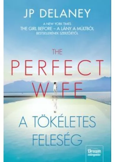 The Perfect Wife - A tökéletes feleség