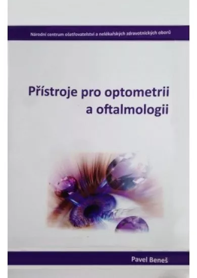 Přístroje pro optometrii a oftalmologii