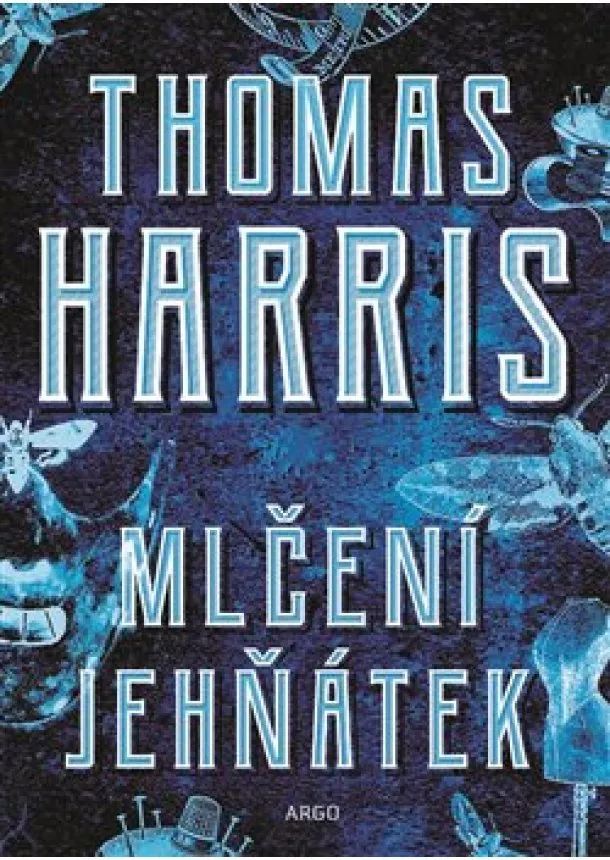 Thomas Harris - Mlčení jehňátek