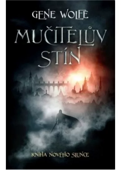 Mučitelův stín