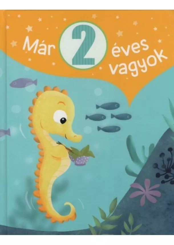 Valentine Schöttes - Már 2 éves vagyok