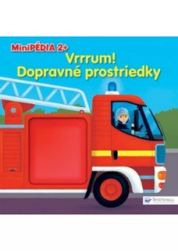 autor neuvedený - Minipédia 2+ Vrrum! Dopravné prostriedky