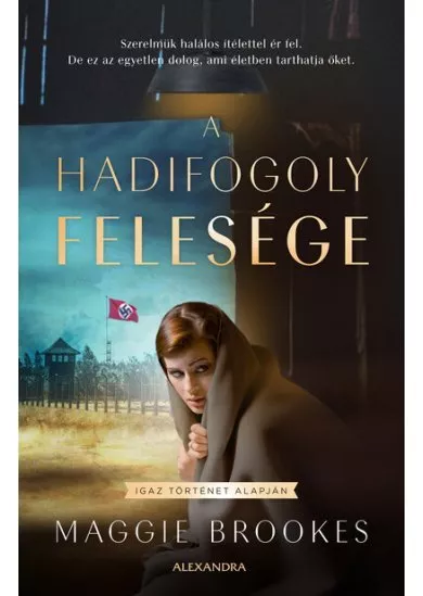 A hadifogoly felesége