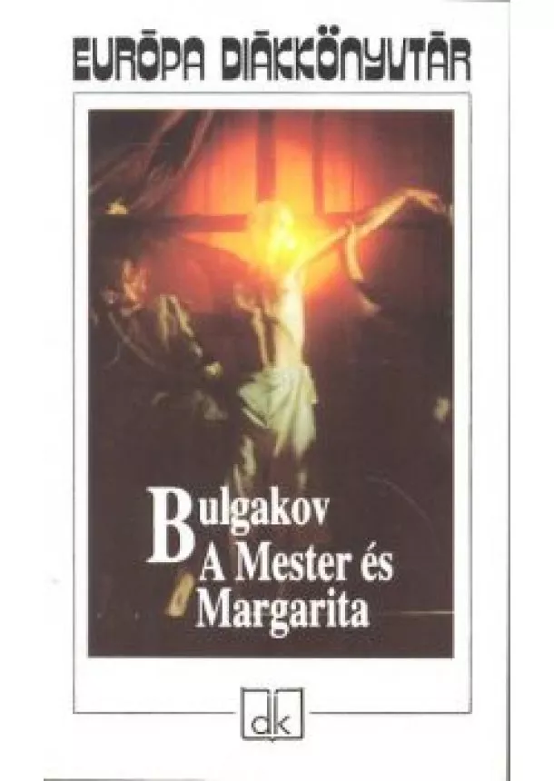 MIHAIL BULGAKOV - A MESTER ÉS MARGARITA