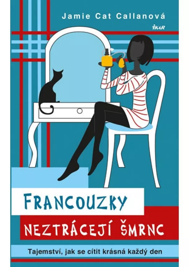 Jamie Cat Callanová - Francouzky neztrácejí šmrnc