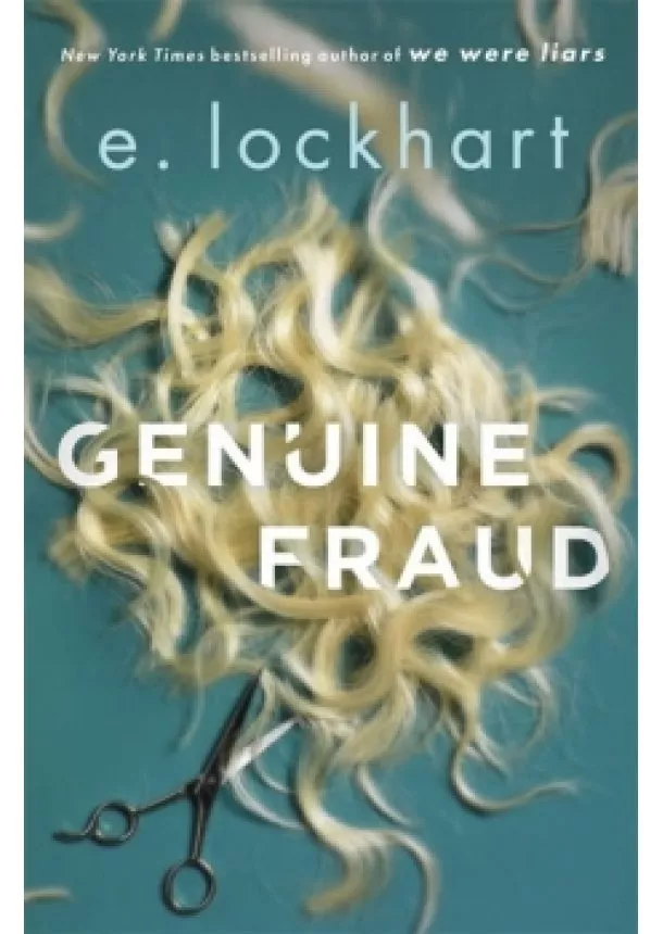 Emily Lockhart - Genuine Fraud